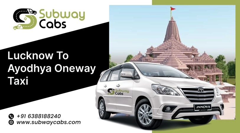 Lucknow to Ayodhya one way taxi