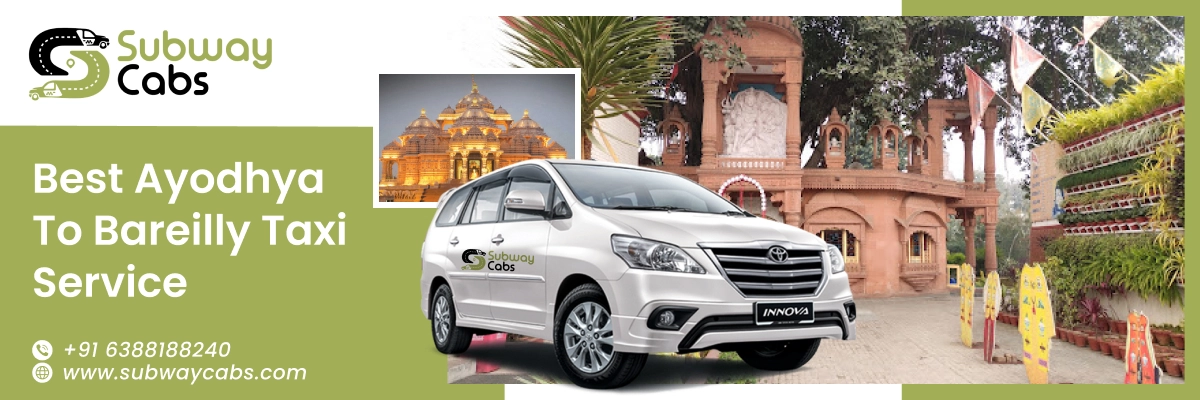 Ayodhya to Bareilly taxi Service